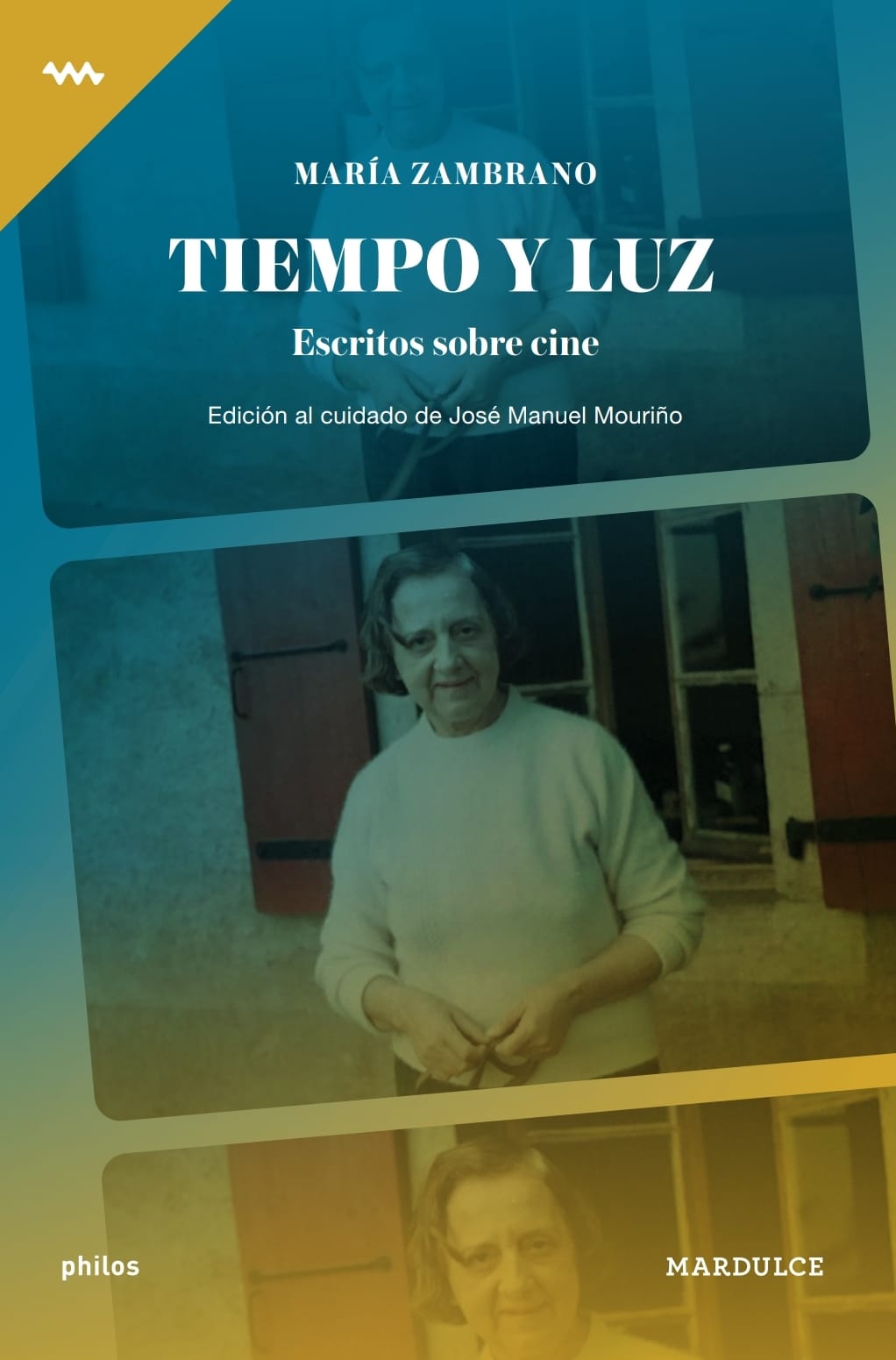 Tiempo y luz. Escritos sobre cine